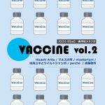 【LIVE収録】『VACCINE』vol2